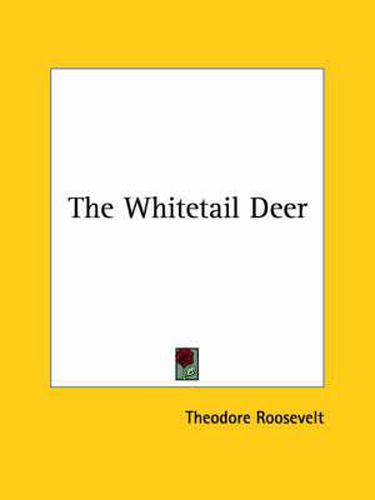 Cover image for The Whitetail Deer