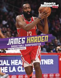 Cover image for James Harden: Basketball Sharpshooter