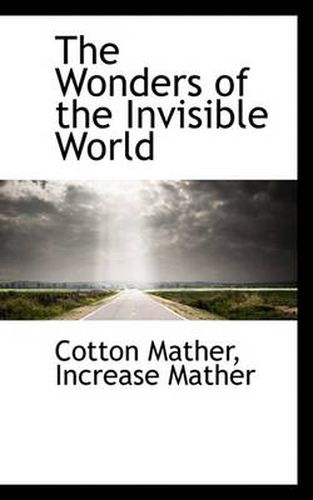Cover image for The Wonders of the Invisible World
