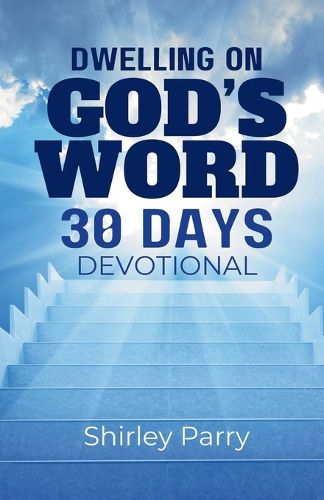 Cover image for Dwelling on God's Word 30 Days Devotional