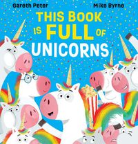 Cover image for This Book is Full of Unicorns