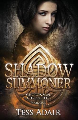 Cover image for Shadow Summoner: Choronzon Chronicles Book One