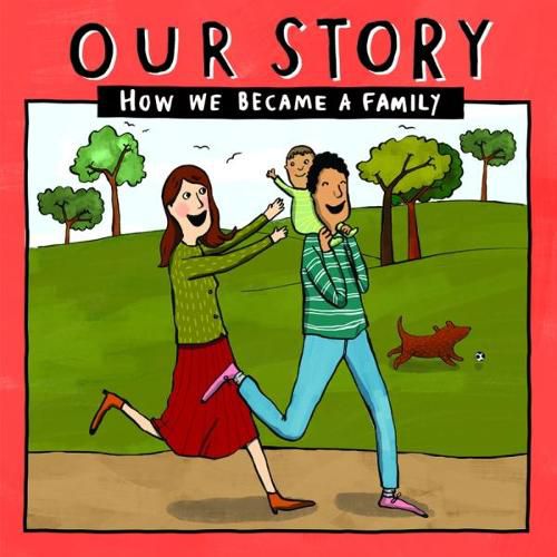 Cover image for Our Story: How we became a family - HCSDSG1