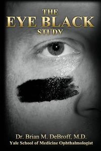 Cover image for The Eye Black Study