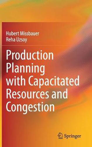 Cover image for Production Planning with Capacitated Resources and Congestion