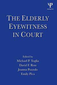 Cover image for The Elderly Eyewitness in Court