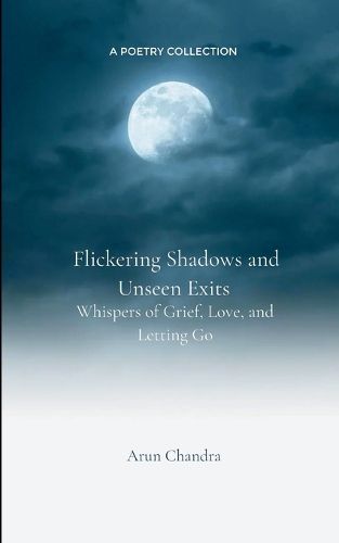 Cover image for Flickering Shadows and Unseen Exits (Edition1st)