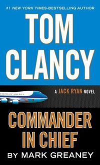 Cover image for Tom Clancy: Commander-In-Chief