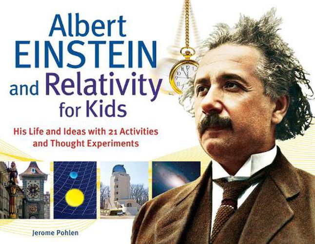 Cover image for Albert Einstein and Relativity for Kids