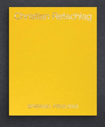 Christian Retschlag: Sprengel Preis 2023