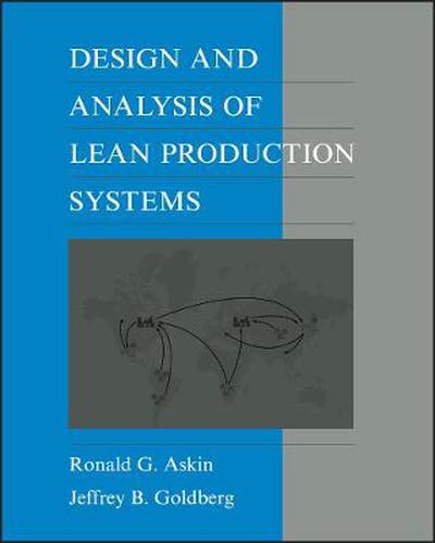 Cover image for Design and Analysis of Lean Production Systems