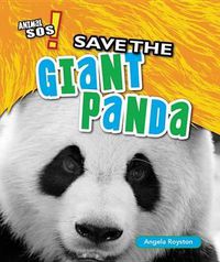 Cover image for Save the Giant Panda