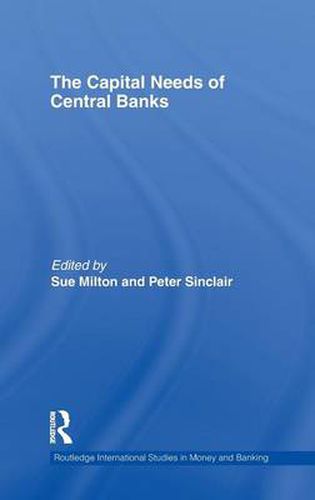 Cover image for The Capital Needs of Central Banks