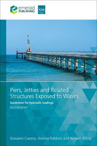 Cover image for Piers, Jetties and Related Structures Exposed to Waves