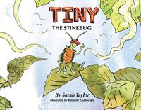Cover image for Tiny The Stinkbug