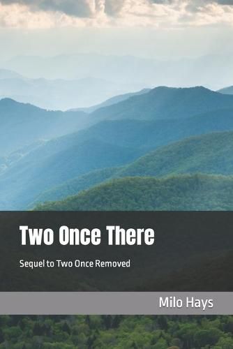 Cover image for Two Once There: Sequel to Two Once Removed