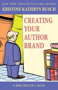 Cover image for Creating Your Author Brand