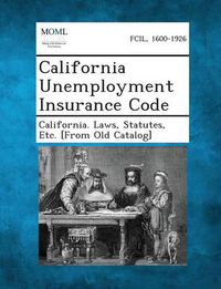 Cover image for California Unemployment Insurance Code