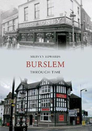 Cover image for Burslem Through Time
