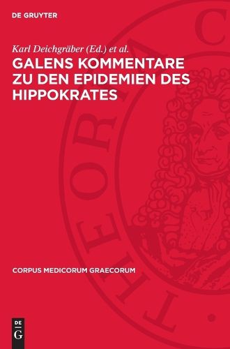 Cover image for Galens Kommentare Zu Den Epidemien Des Hippokrates
