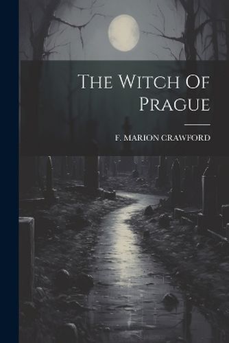 Cover image for The Witch Of Prague