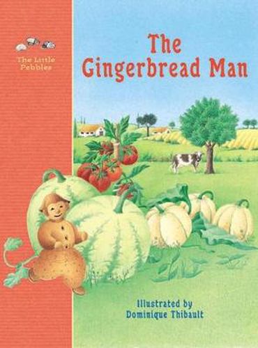 Cover image for The Gingerbread Man: A Classic Fairy Tale