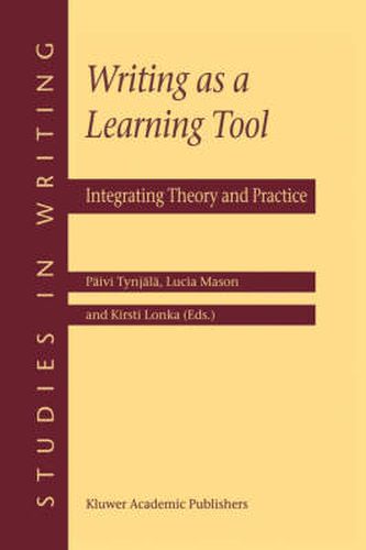 Cover image for Writing as a Learning Tool: Integrating Theory and Practice
