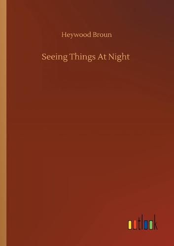 Cover image for Seeing Things At Night