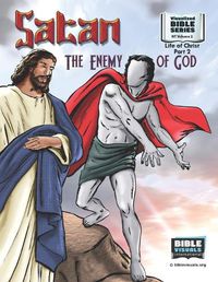 Cover image for Satan, the Enemy of God: New Testament Volume 2: Life of Christ Part 2