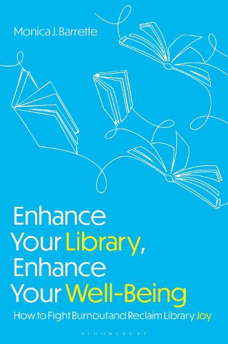 Cover image for Enhance Your Library, Enhance Your Well-Being