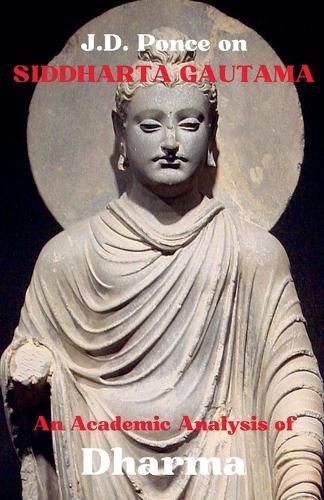 J.D. Ponce on Siddharta Gautama