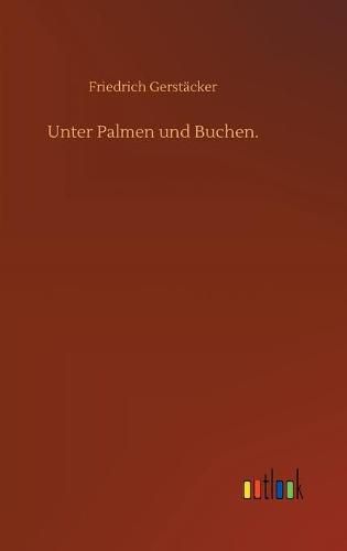 Cover image for Unter Palmen und Buchen.