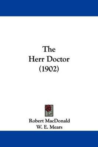 Cover image for The Herr Doctor (1902)