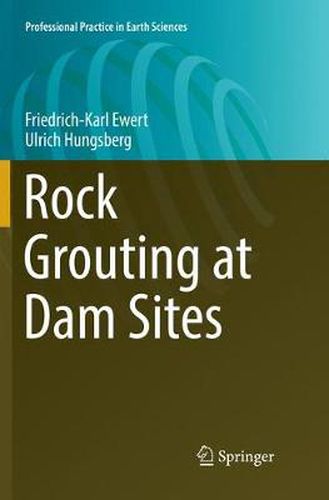 Rock Grouting at Dam Sites