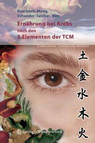 Ernahrung bei Krebs nach den 5 Elementen der TCM