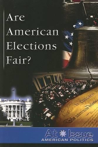 Are American Elections Fair ?