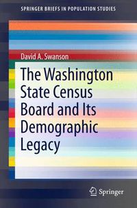 Cover image for The Washington State Census Board and Its Demographic Legacy