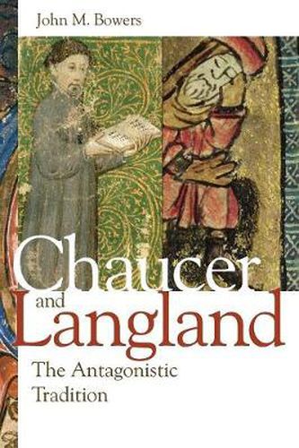 Cover image for Chaucer and Langland: The Antagonistic Tradition