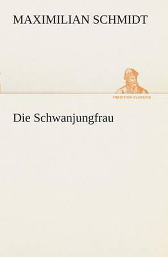 Cover image for Die Schwanjungfrau