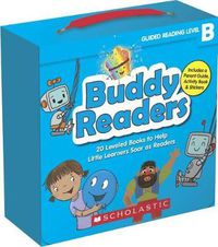 Cover image for Buddy Readers: Level B (Parent Pack): 20 Leveled Books for Little Learners