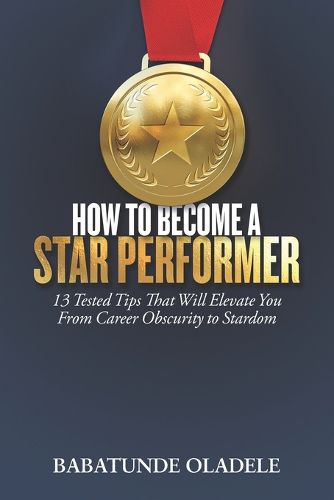 How to Become A Star Performer