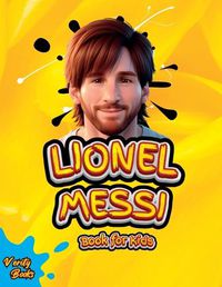 Cover image for Lionel Messi Book for Kids