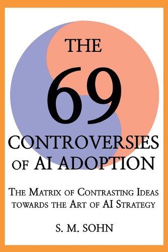 Cover image for The 69 Controversies of AI Adoption