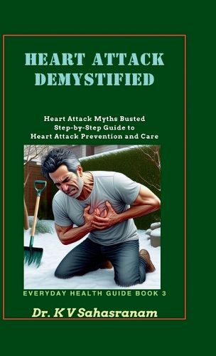 Cover image for Heart Attack Demystified