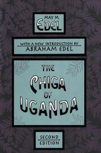 Cover image for The Chiga of Uganda