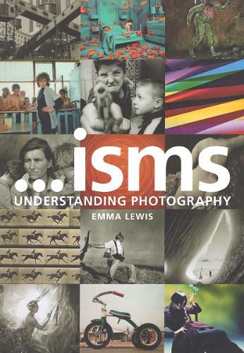 Isms: Understanding Photography: Understanding Photography