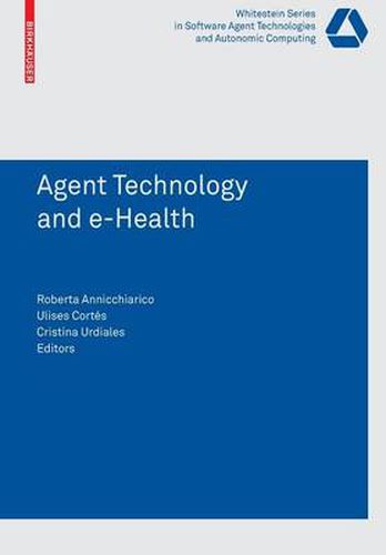 Cover image for Agent Technology and e-Health