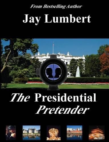 Cover image for The Presidential Pretender