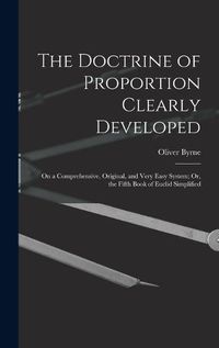 Cover image for The Doctrine of Proportion Clearly Developed