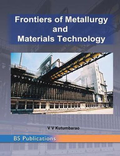 Cover image for Frontiers of Metallurgy and Materials Technology: PROCEEDINGS of the International Conference